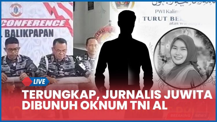 Terungkap! Oknum TNI AL Diduga Rencanakan Pembunuhan Jurnalis Juwita dengan Modus Tiket Palsu