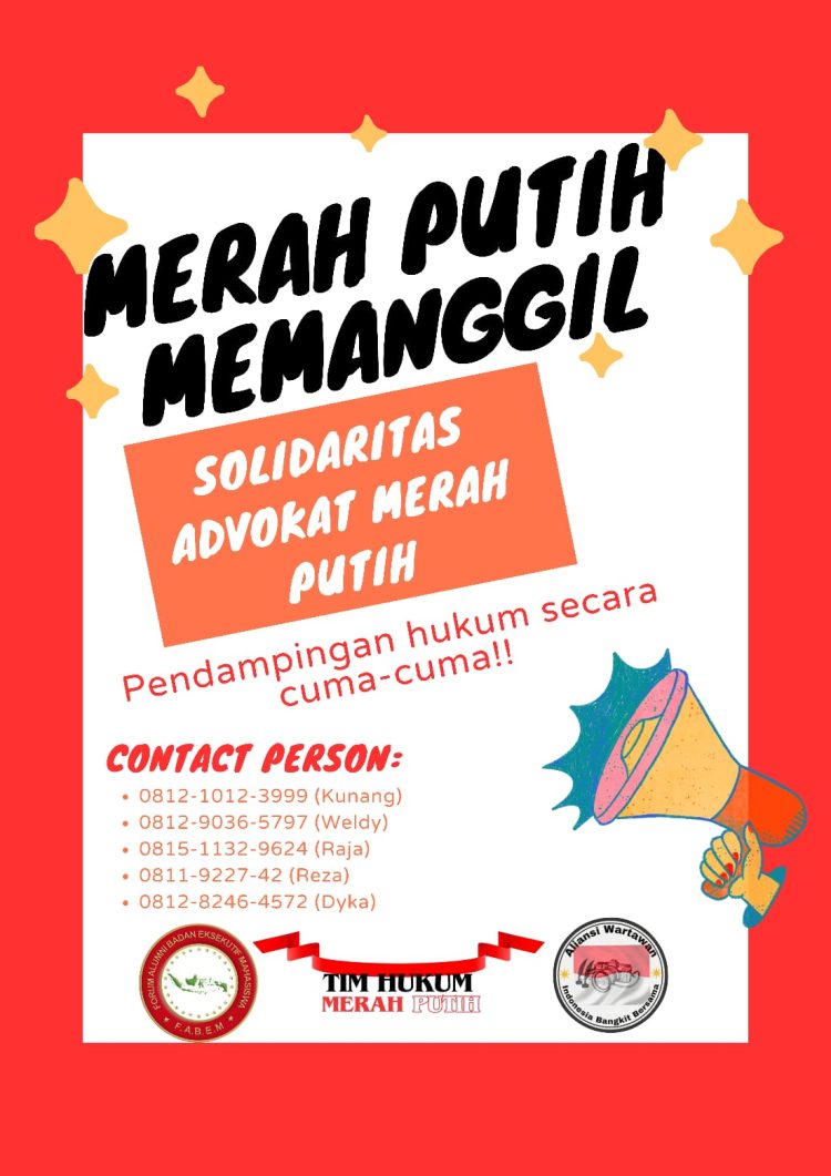 Peserta Aksi Demo Yang Menjadi Korban Penangkapan Akan di Dampingi Team Hukum Merah Putih Beserta AWIBB Dan FABEM