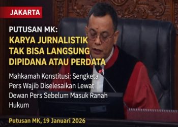 MK Tegaskan Wartawan Tak Bisa Langsung Dituntut Pidana atau Perdata atas Karya Jurnalistiknya
