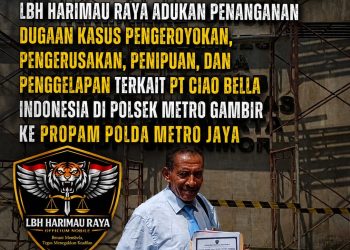7 Bulan Lebih Tanpa Kepastian Hukum, LBH Harimau Raya Laporkan Penanganan Kasus PT Ciao Bella Indonesia ke Propam Polda Metro Jaya