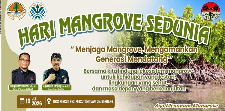 Sambut Hari Mangrove Sedunia, AMPHIBI Giat Penanaman 500 Pohon Mangrove