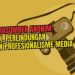 Dewan Pers Tegaskan Perlindungan Narasumber Dijamin UU Pers Lewat Hak Tolak