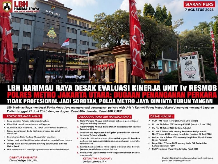 LBH Harimau Raya Desak Evaluasi Kinerja Unit IV Resmob Polres Metro Jakarta Utara; Dugaan Penanganan Perkara Tidak Profesional Jadi Sorotan, Polda Metro Jaya Diminta Turun Tangan