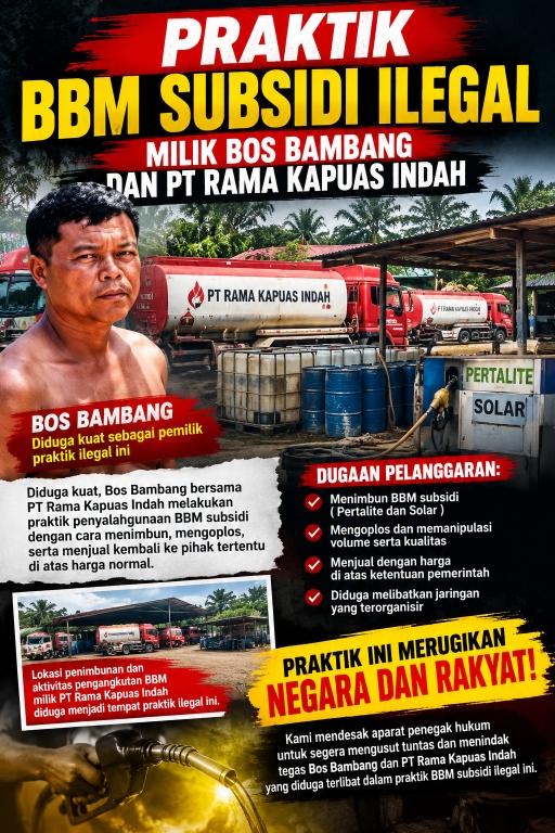 Diduga BBM Subsidi Ilegal Milik “Bos Bambang” dan PT. RAMA KAPUAS INDAH Viral di TikTok